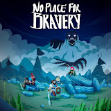 No Place for Bravery(Mod Menu)1.36.8_playmods.net