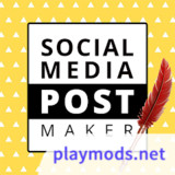 Social Media Post Maker(Premium Unlocked)78.0_playmods.net