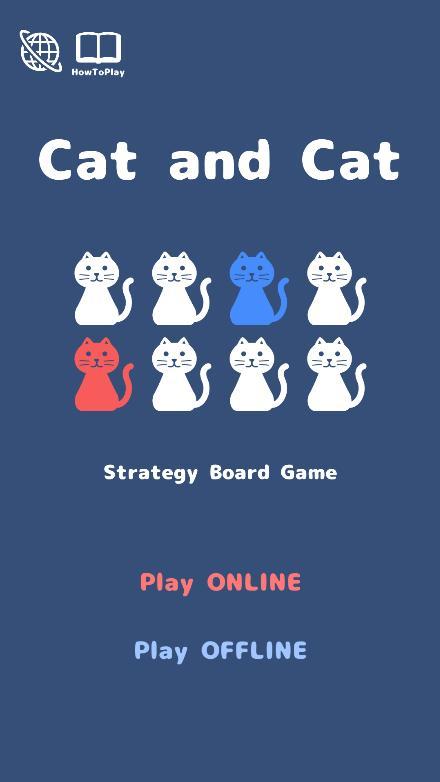 Cat and Cat  - Strategy Game -_playmods.net