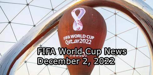 FIFA World Cup News December 2, 2022 - playmods.net