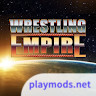 Wrestling Empire(Unlocked VIP)1.7.6_playmods.net