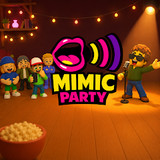 Mimic Party(No Ads Free Rewards)0.5_playmods.net