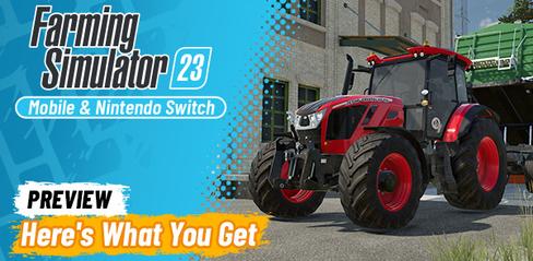 Farming Simulator 23 Mobile Will be Available on Android Tomorrow - playmods.net