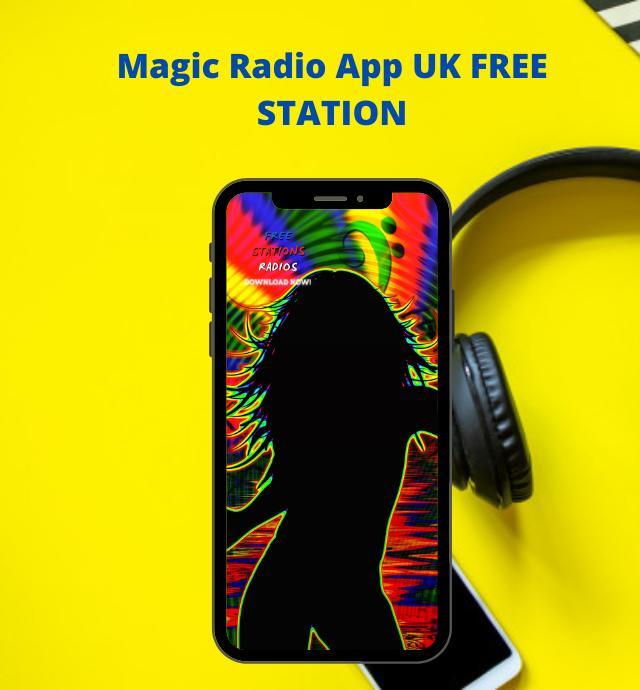 Magic Radio App UK FREE STATION_playmods.net