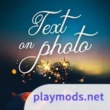 Text On Photo - Text Art(Премиум разблокирован)1.2.99_playmods.net