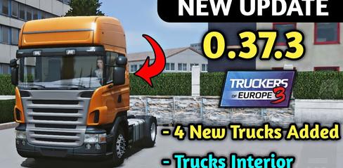Truckers of Europe 3 v0.37.3 Update - 4 New Trucks & Trucks Interior - playmods.net