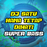 DJ Satu Nama Tetap Dihati_playmods.net