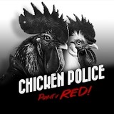 Chicken Police – Paint it RED(All contents for free)_playmods.net