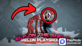 Elf On The Shelf Mod For Melon Playground Mods